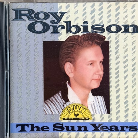 ROY ORBISON / The Sun Years