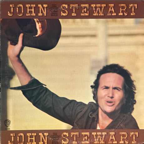JOHN STEWART / The Lonesome Picker Rides Again