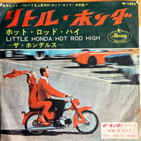 THE HONDELLS / Little Honda / Hot Rod High