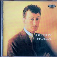 BODDY HOLLY / Buddy Holly + That'll Be The Day