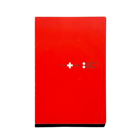 Word + Image: Swiss Poster Design, 1955–1997
