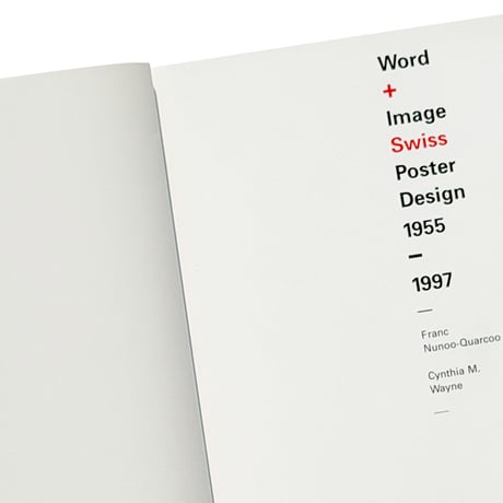 Word + Image: Swiss Poster Design, 1955–1997