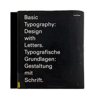 Basic Typography: Design With Letters.