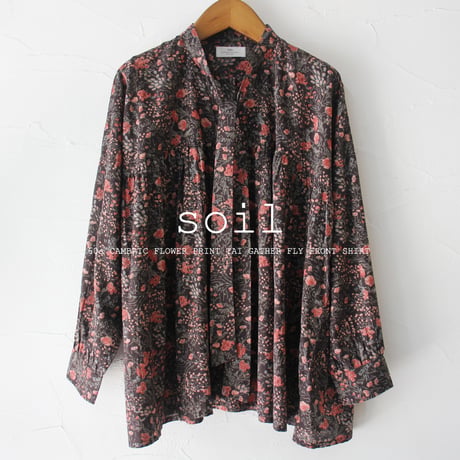 soil ソイル　60s CAMBRIC FLOWER PRINT TAI GATHER FLY FRONT SHIRT