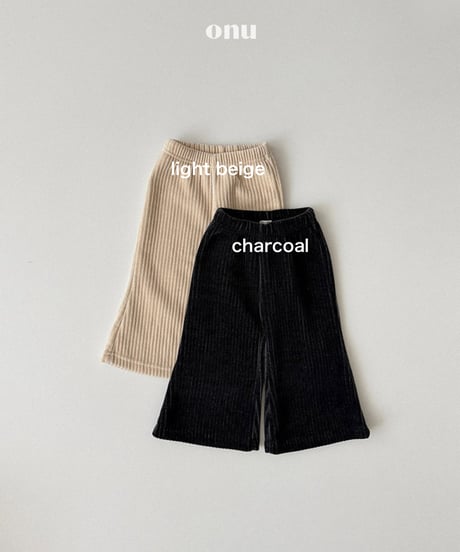 予約 ONU Chubby pants
