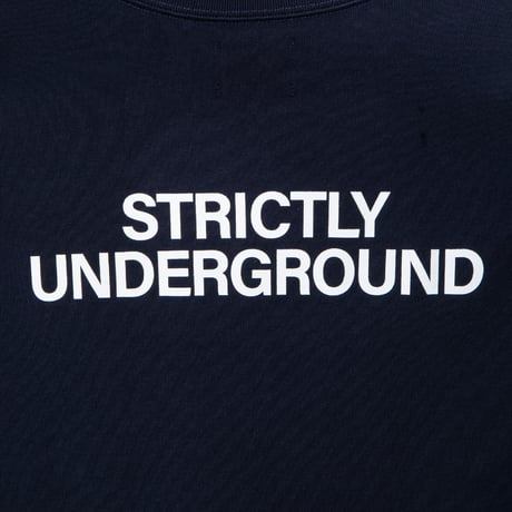 STRICTLY UNDERGROUND T-SHIRT