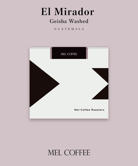 【coming soon】100g Guatemala El Mirador Geisha Washed