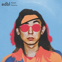 10/28 - edbl & Kazuki Isogai / The edbl × Kazuki Sessions [LP]