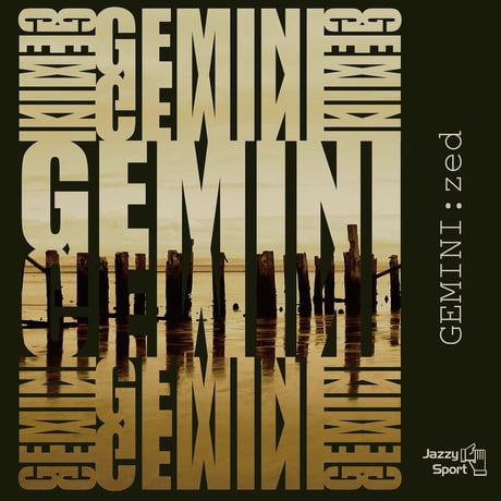 9/18 - GEMINI / zed [LP]