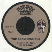 8月入荷予定 - Ronnie FRAZZLE with MF DOOM / The Doom Sessions (reissue) [7inch]