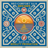 DJ KIYO / NEO COMFORT 14-New Dawn- [MIX CD]