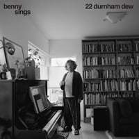 9月下旬 - BENNY SINGS / 22 DURNHAM DEW [LP]