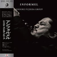 10/7 - シンスケ・フジエダ・グループ / アンフォルメル (重量盤) [2LP]