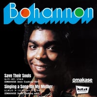 8/26 - Bohannon / Save Their Souls(OMAKASE's 3min Cooking Edit) [7inch]