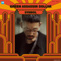 10/28 - GREEN ASSASIN DOLLAR / SYMBOL [7inch]