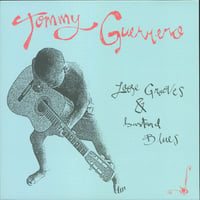 近日入荷 - Tommy GUERRERO / Loose Grooves & Bastard Blues [LP]