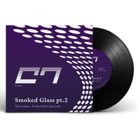 8/5 - Cedar Law$ / Smoked Glass pt.2 [7inch]