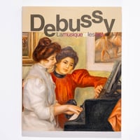 ドビュッシー、音楽と美術　印象派と象徴派のあいだで