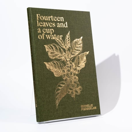 Michelle Piergoelam – Fourteen Leaves and a Cup of Water