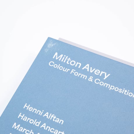 【Outlet】Milton Avery. Colour, Form And Composition