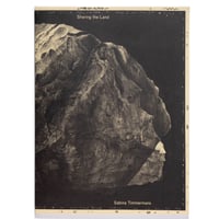 Sabina Timmermans – Sharing the Land — Notes on Nature