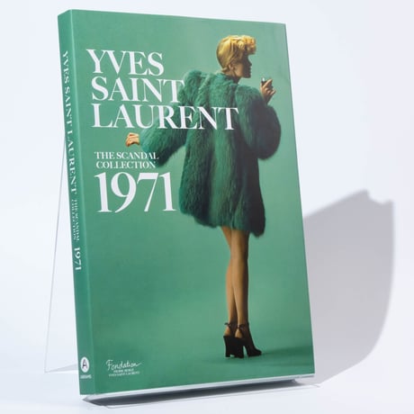 Yves Saint Laurent: The Scandal Collection, 1971