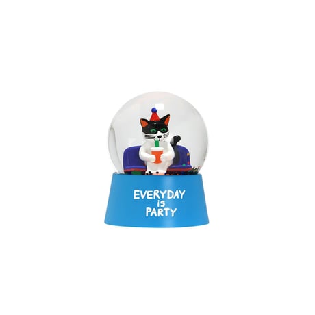 Snow Globe "Everyday is Party"