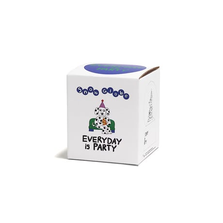 Snow Globe "Everyday is Party"