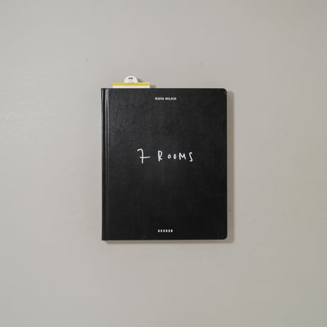 7 Rooms / Rafal Milach(ラファウ・ミラハ)