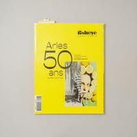 Fisheye Hors-Serie #6 Arles 50 ans de Rencontres / Ansel Adams, Edward Weston, Lee Friedlander他