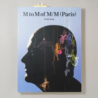 M to M of M/M(Paris) volume 1 / Emily King(エミリー・キング)