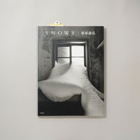 SNOWY / 萩原義弘(Yoshihiro Hagiwara)