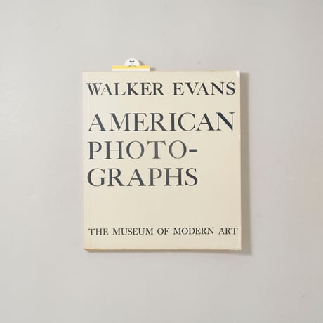 AMERICAN PHOTOGRAPHS 50th Anniversary Edition / Walker Evans(ウォーカー・エヴァンス)