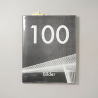 100 Bilder / 横田大輔(Daisuke Yokota)、滝沢広(Hiroshi Takizawa)、ヨシ・カメタニ(Yoshi Kametan)
