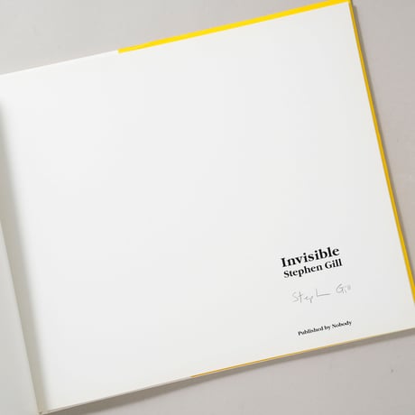 [サイン入/Signed] Invisible / Stephen Gill(スティーブン・ギル)