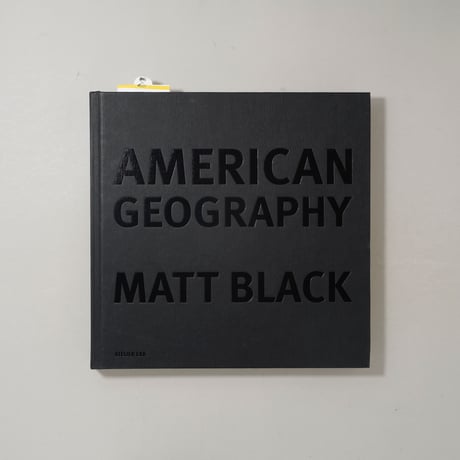 American Geography / Matt Black(マット・ブラック)