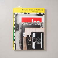 The Latin American Photobook / Horacio Fernandez（オラシオ・フェルナンデス）
