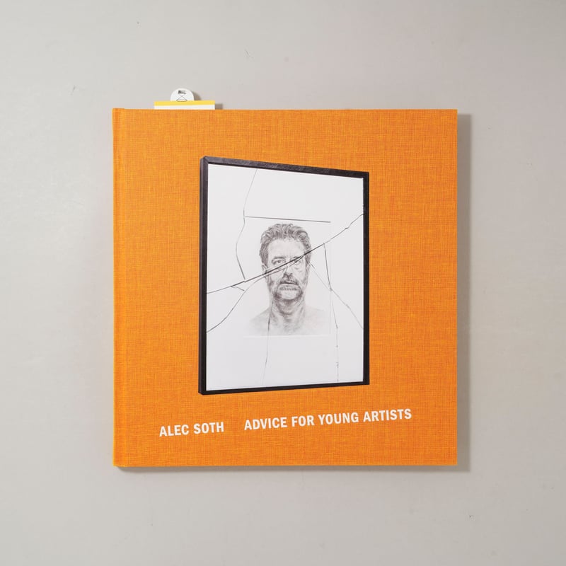 【本人サイン入り】Alec Soth アートブック サイン入/Signed] ADVICE FOR YOUNG ARTISTS / Alec S