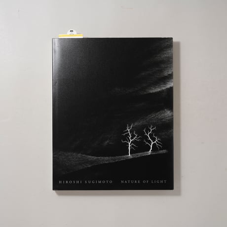 NATURE OF LIGHT / 杉本博司(Hiroshi Sugimoto)
