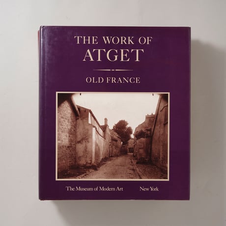 THE WORK OF ATGET Vol.1.2.3.4 / Eugene Atget(ウジューヌ・アッジェ)