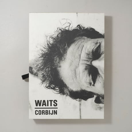 Waits Corbijn '77-'11 / Anton Corbijn(アントン・コービン)