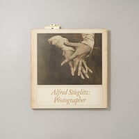 Alfred Stieglitz: Photographer / Alfred Stieglitz(アルフレッド・スティーグリッツ)