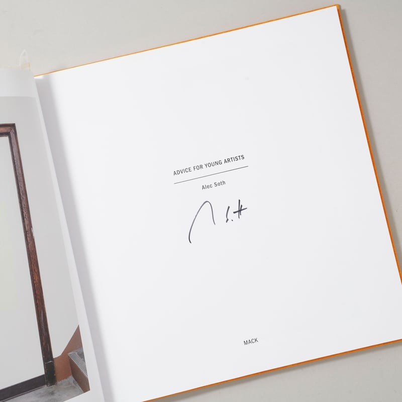 【本人サイン入り】Alec Soth アートブック サイン入/Signed] ADVICE FOR YOUNG ARTISTS / Alec S