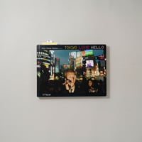 TOKYO LOVE HELLO / Chris Steele-Perkins(クリス・スティール＝パーキンス)