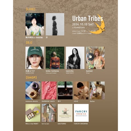 2026.10.10（sat）「URBAN TRIBES 」 TICKET