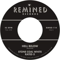 8/14発売　Stone Coal White - Hell Below / Free (7inch Black)(Funk,Soul)