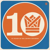 10/30発売  V.A. - Ten Years of Big Crown Records (2LP)(Soul,etc..)