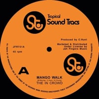The In Crowd - Mango Walk (7inch)(Reggae)
