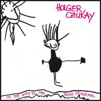 Holger Czukay - On the Way to the Peak of Normal (LP)(KlautRock)