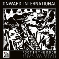Onward International - Foot In The Door (10inch)(JazzFunk,LatinJazz)